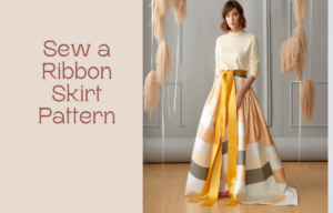 Sew a Ribbon Skirt Pattern